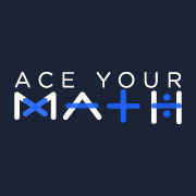 Ace Your Math 